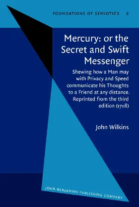 Wilkins |  Mercury: or the Secret and Swift Messenger | Buch |  Sack Fachmedien