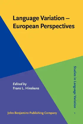 Hinskens | Language Variation – European Perspectives | Buch | 978-90-272-3481-0 | sack.de