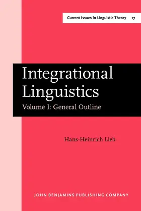 Lieb | Integrational Linguistics | Buch | 978-90-272-3508-4 | sack.de