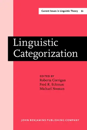 Corrigan / Eckman / Noonan | Linguistic Categorization | Buch | 978-90-272-3558-9 | sack.de