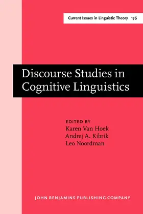 Van Hoek / Kibrik / Noordman | Discourse Studies in Cognitive Linguistics | Buch | 978-90-272-3682-1 | sack.de