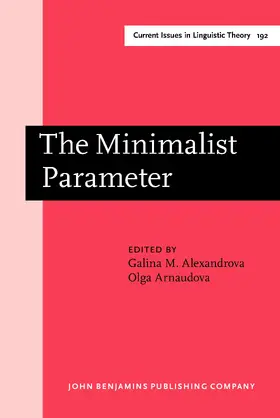 Alexandrova / Arnaudova | The Minimalist Parameter | Buch | 978-90-272-3699-9 | sack.de
