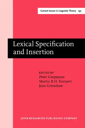 Coopmans / Everaert / Grimshaw |  Lexical Specification and Insertion | Buch |  Sack Fachmedien
