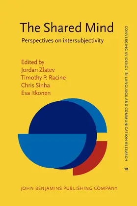 Zlatev / Racine / Sinha |  The Shared Mind | Buch |  Sack Fachmedien