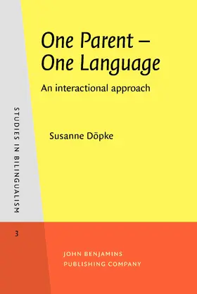 Döpke | One Parent – One Language | Buch | 978-90-272-4103-0 | sack.de