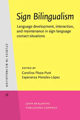 Plaza-Pust / Morales-López |  Sign Bilingualism | Buch |  Sack Fachmedien