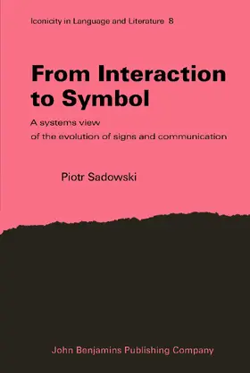 Sadowski |  From Interaction to Symbol | Buch |  Sack Fachmedien
