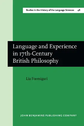 Formigari |  Language and Experience in 17th-Century British Philosophy | Buch |  Sack Fachmedien
