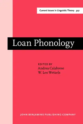 Calabrese / Wetzels |  Loan Phonology | Buch |  Sack Fachmedien