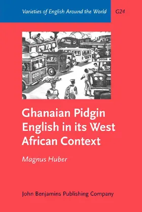 Huber |  Ghanaian Pidgin English in its West African Context | Buch |  Sack Fachmedien