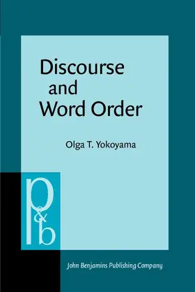 Yokoyama |  Discourse and Word Order | Buch |  Sack Fachmedien