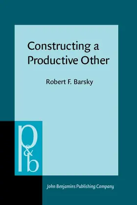 Barsky | Constructing a Productive Other | Buch | 978-90-272-5041-4 | sack.de