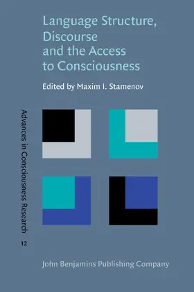 Stamenov |  Language Structure, Discourse and the Access to Consciousness | Buch |  Sack Fachmedien