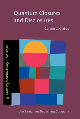 Globus |  Quantum Closures and Disclosures | Buch |  Sack Fachmedien