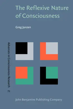 Janzen |  The Reflexive Nature of Consciousness | Buch |  Sack Fachmedien
