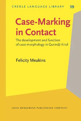 Meakins |  Case-Marking in Contact | Buch |  Sack Fachmedien