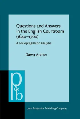 Archer |  Questions and Answers in the English Courtroom (1640–1760) | Buch |  Sack Fachmedien
