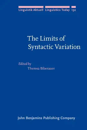 Biberauer | The Limits of Syntactic Variation | Buch | 978-90-272-5515-0 | sack.de