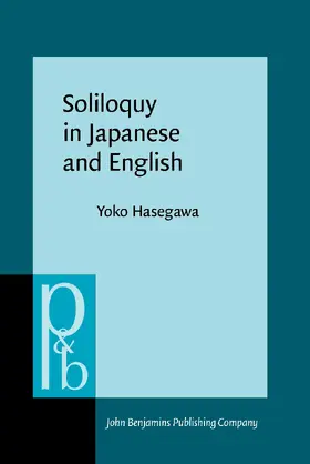 Hasegawa | Soliloquy in Japanese and English | Buch | 978-90-272-5606-5 | sack.de