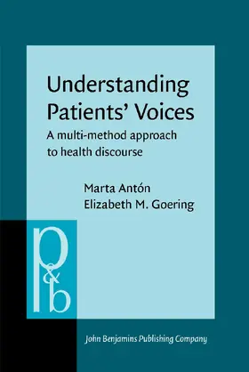 Antón / Goering | Understanding Patients' Voices | Buch | 978-90-272-5662-1 | sack.de