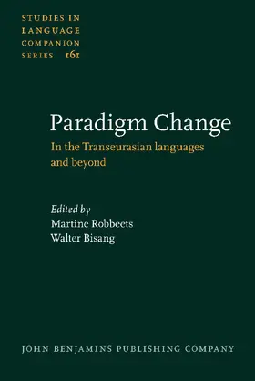 Robbeets / Bisang |  Paradigm Change | Buch |  Sack Fachmedien