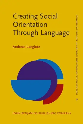 Langlotz |  Creating Social Orientation Through Language | eBook | Sack Fachmedien