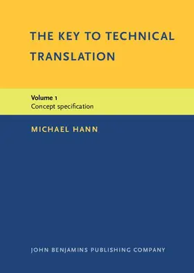 Hann |  The Key to Technical Translation | eBook | Sack Fachmedien