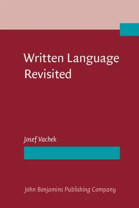 Vachek |  Written Language Revisited | eBook | Sack Fachmedien