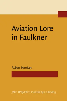 Harrison |  Aviation Lore in Faulkner | eBook | Sack Fachmedien
