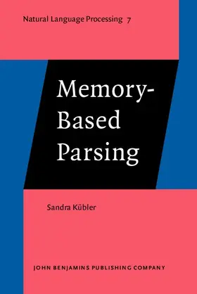 Kübler / Kubler |  Memory-Based Parsing | eBook | Sack Fachmedien