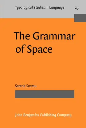 Svorou |  The Grammar of Space | eBook | Sack Fachmedien