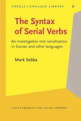 Sebba |  The Syntax of Serial Verbs | eBook | Sack Fachmedien