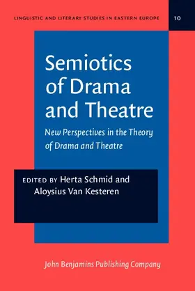 Schmid / Van Kesteren |  Semiotics of Drama and Theatre | eBook | Sack Fachmedien