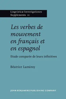 Lamiroy |  Les verbes de mouvement en fran&#231;ais et en espagnol | eBook | Sack Fachmedien