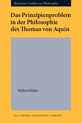 Kühn / Kuhn |  Das Prinzipienproblem in der Philosophie des Thomas von Aquin | eBook | Sack Fachmedien