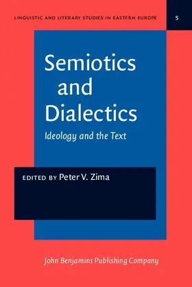 Zima |  Semiotics and Dialectics | eBook | Sack Fachmedien