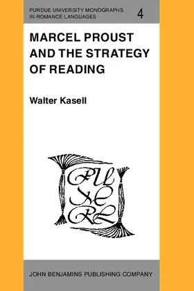 Kasell |  Marcel Proust and the Strategy of Reading | eBook | Sack Fachmedien