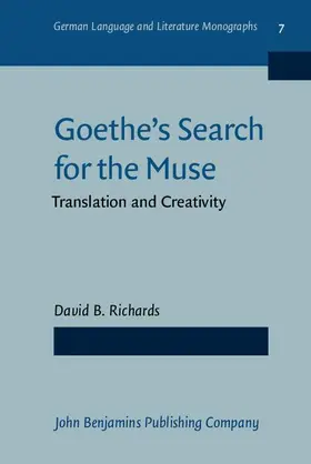 Richards |  Goethe's Search for the Muse | eBook | Sack Fachmedien