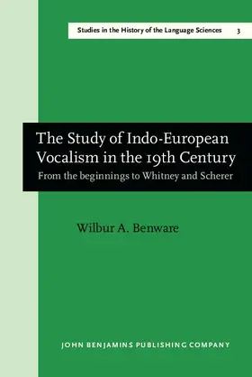 Benware |  The Study of Indo-European Vocalism in the 19th century | eBook | Sack Fachmedien