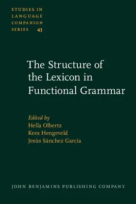Olbertz / Hengeveld / Sánchez García |  The Structure of the Lexicon in Functional Grammar | eBook | Sack Fachmedien