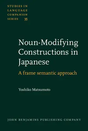 Matsumoto |  Noun-Modifying Constructions in Japanese | eBook | Sack Fachmedien