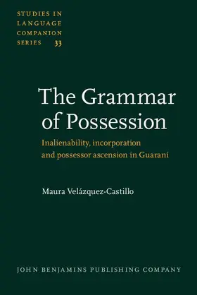 Velázquez-Castillo / Velazquez-Castillo |  The Grammar of Possession | eBook | Sack Fachmedien