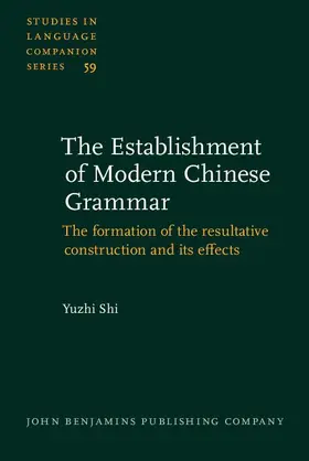 Shi |  The Establishment of Modern Chinese Grammar | eBook | Sack Fachmedien