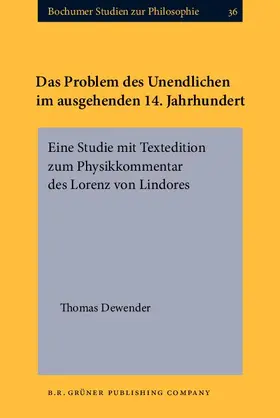 Dewender |  Das Problem des Unendlichen im ausgehenden 14. Jahrhundert | eBook | Sack Fachmedien
