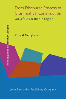 Geluykens |  From Discourse Process to Grammatical Construction | eBook | Sack Fachmedien