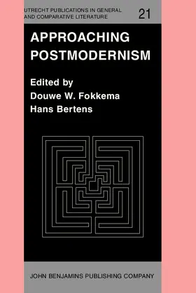 Fokkema / Bertens |  Approaching Postmodernism | eBook | Sack Fachmedien