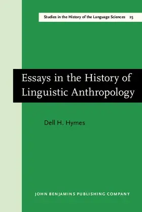 Hymes |  Essays in the History of Linguistic Anthropology | eBook | Sack Fachmedien