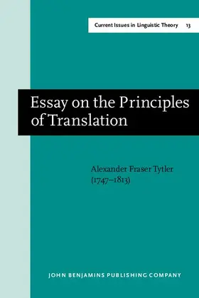 Tytler |  Essay on the Principles of Translation (3rd rev. ed., 1813) | eBook | Sack Fachmedien