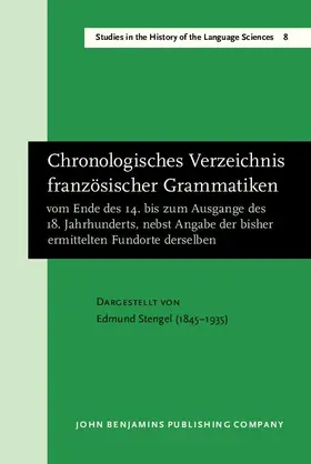 Niederehe |  Chronologisches Verzeichnis französischer Grammatiken vom Ende des 14. bis zum Ausgange des 18. Jahrhunderts, nebst Angabe der bisher ermittelten Fundorte derselben | eBook | Sack Fachmedien