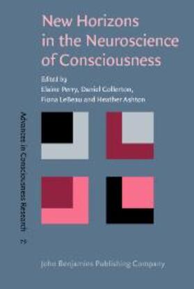 Perry / Collerton / LeBeau |  New Horizons in the Neuroscience of Consciousness | eBook | Sack Fachmedien